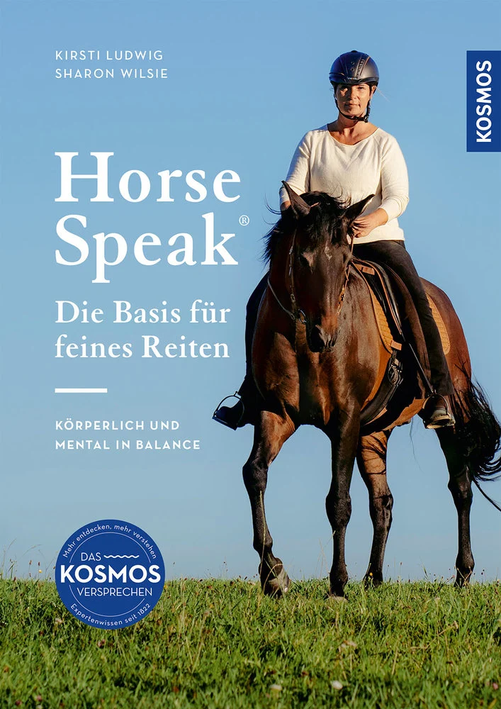 Horse Speak® - Die Basis für feines Reiten